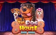 Speel The Dog House Dice Show op Madisoncasino.be online casino